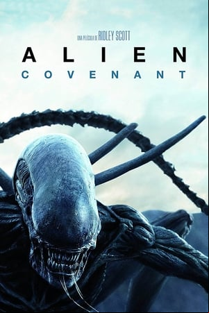 Alien: Covenant Alien: Covenant