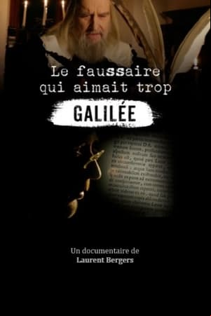 El falsificador que amaba demasiado a Galileo