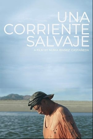 Una corriente salvaje Una corriente salvaje