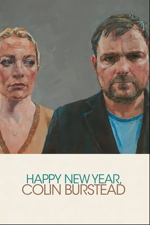Feliz año nuevo, Colin Burstead Feliz año nuevo, Colin Burstead