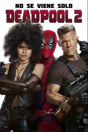 Deadpool 2 Deadpool 2