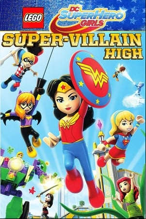 Lego DC Super Hero Girls: Instituto de supervillanos Lego DC Super Hero Girls: Instituto de supervillanos