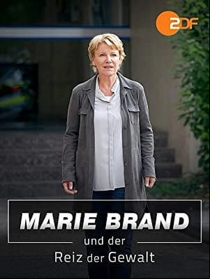 Marie Brand und der Reiz der Gewalt