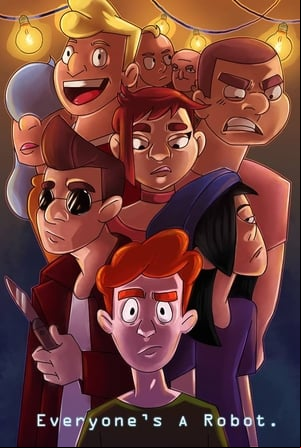 Everyones a Robot Everyones a Robot