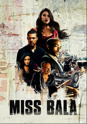 Miss Bala