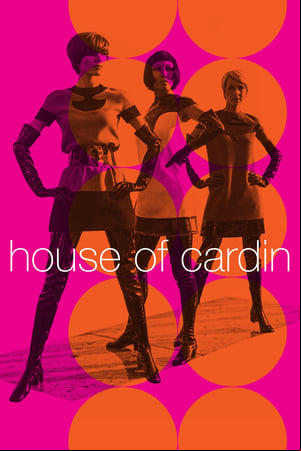 House of Cardin House of Cardin