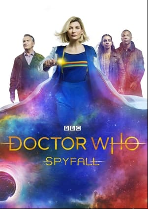 Doctor Who: Spyfall Doctor Who: Spyfall