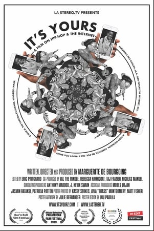 Its Yours: A Film on Hip-Hop and the Internet