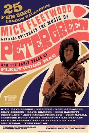Mick Fleetwood and Friends: Celebrate the Music of Peter Green and the Early Years of Fleetwood Mac Mick Fleetwood and Friends: Celebrate the Music of Peter Green and the Early Years of Fleetwood Mac