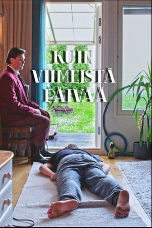 Kuin viimeistä päivää Kuin viimeistä päivää