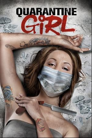 Quarantine Girl