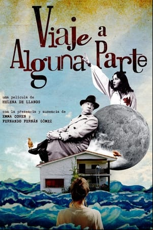 Viaje a alguna parte Viaje a alguna parte