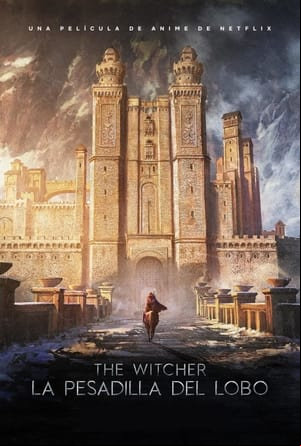 The Witcher: La pesadilla del lobo The Witcher: La pesadilla del lobo
