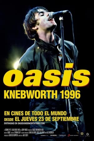 Oasis: Knebworth 1996 Oasis: Knebworth 1996