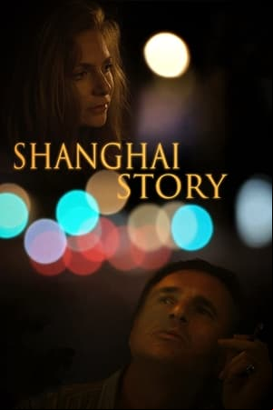 Shangai Story Shangai Story