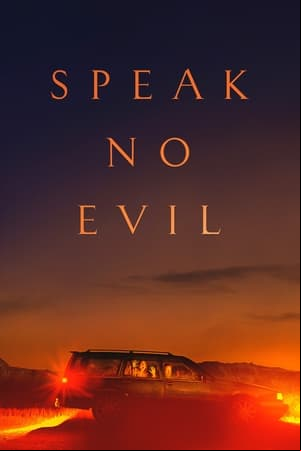 Speak No Evil Speak No Evil