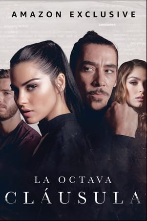 La Octava Cláusula La Octava Cláusula