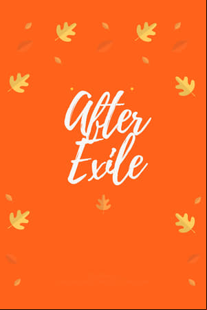After Exile