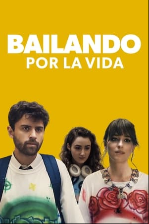 Bailando por la vida Bailando por la vida