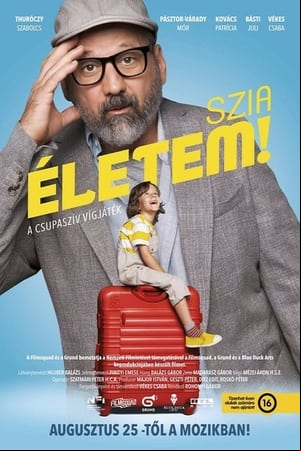 Szia, Életem!