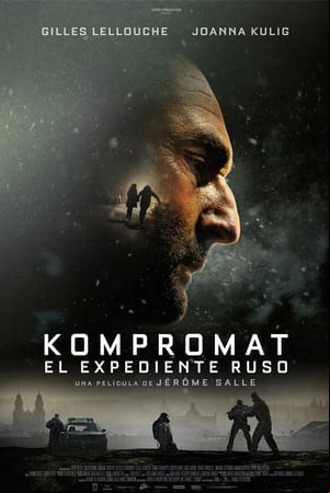 Kompromat: El expediente ruso Kompromat: El expediente ruso
