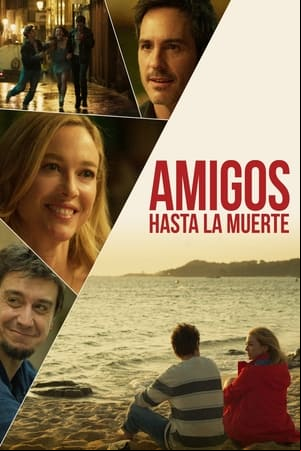 Amigos hasta la muerte Amigos hasta la muerte