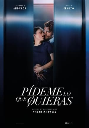 Pídeme lo que quieras Pídeme lo que quieras