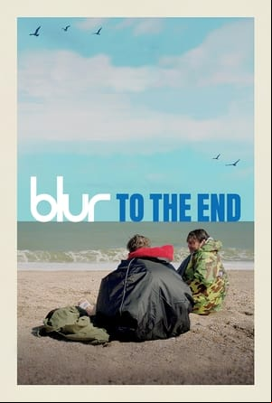 Blur: To the End Blur: To the End