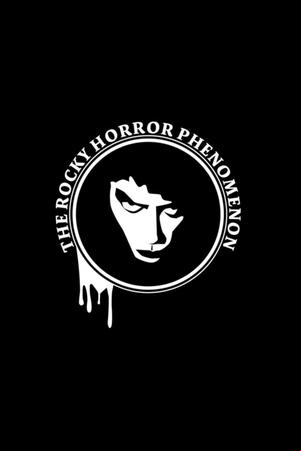 The Rocky Horror Phenomenon The Rocky Horror Phenomenon