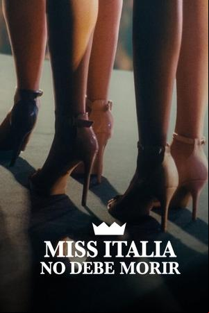 Miss Italia no debe morir Miss Italia no debe morir