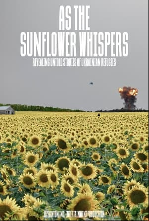As the Sunflower Whispers As the Sunflower Whispers