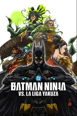 Batman Ninja vs. Yakuza League Batman Ninja vs. Yakuza League