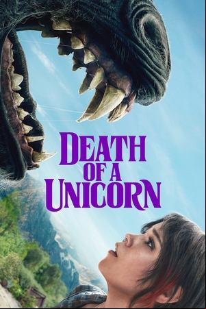 Death of a Unicorn Death of a Unicorn