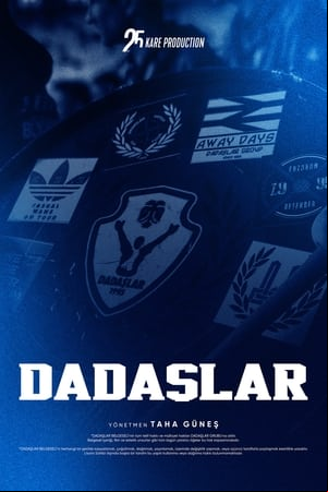 Dadaşlar Belgeseli Dadaşlar Belgeseli