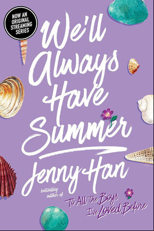 Well Always Have Summer Well Always Have Summer