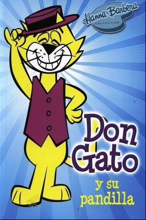 Don Gato y su pandilla Don Gato y su pandilla