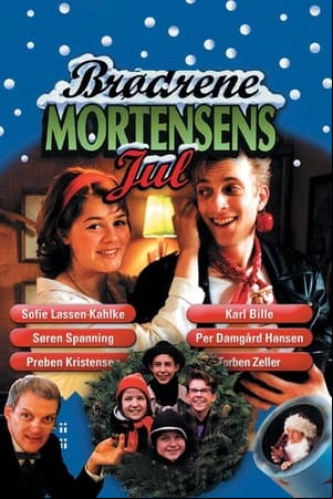 Brødrene Mortensens jul Brødrene Mortensens jul