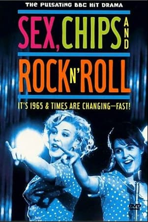 Sex, Chips & Rock n Roll