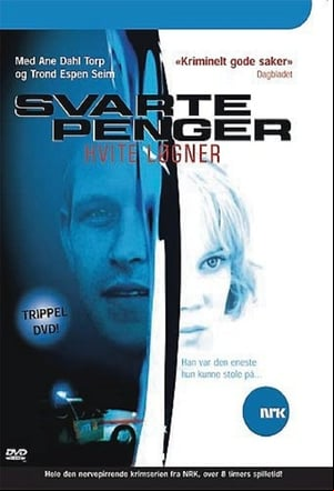 Svarte penger, hvite løgner