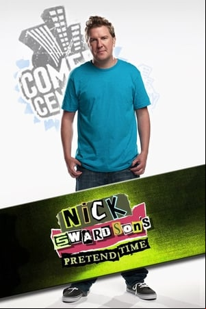 Nick Swardsons Pretend Time Nick Swardsons Pretend Time