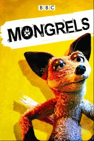 Mongrels Mongrels
