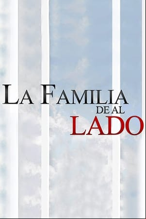 La familia de al lado La familia de al lado