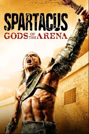 Spartacus: Dioses de la Arena