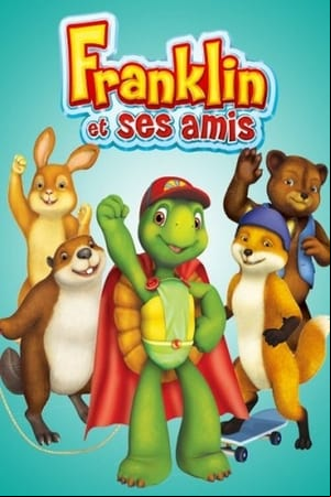 Franklin and Friends Franklin and Friends
