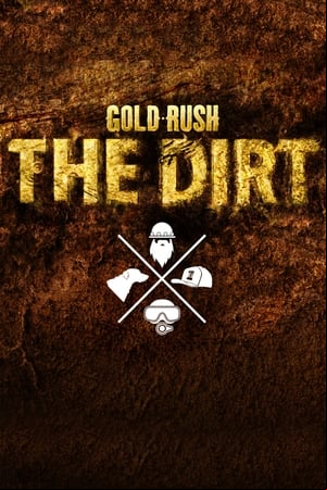 Gold Rush: The Dirt