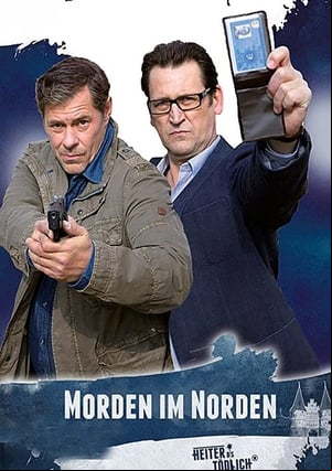 Heiter bis tödlich - Morden im Norden