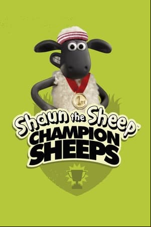 La Oveja Shaun: Championsheeps
