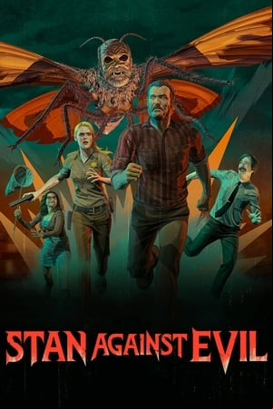 Stan Against Evil Stan Against Evil
