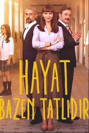 Hayat Bazen Tatlıdır