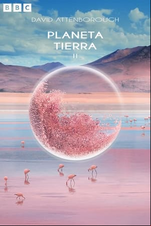 Planeta Tierra II Planeta Tierra II